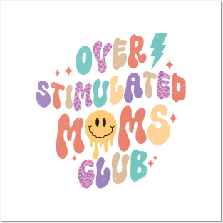 Over Stimulated Moms Club Posters and Art